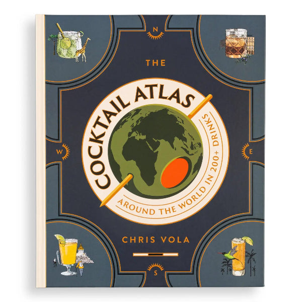 Book cover of 'The Cocktail Atlas' by Chris Vola with world map illustration on a blue background.