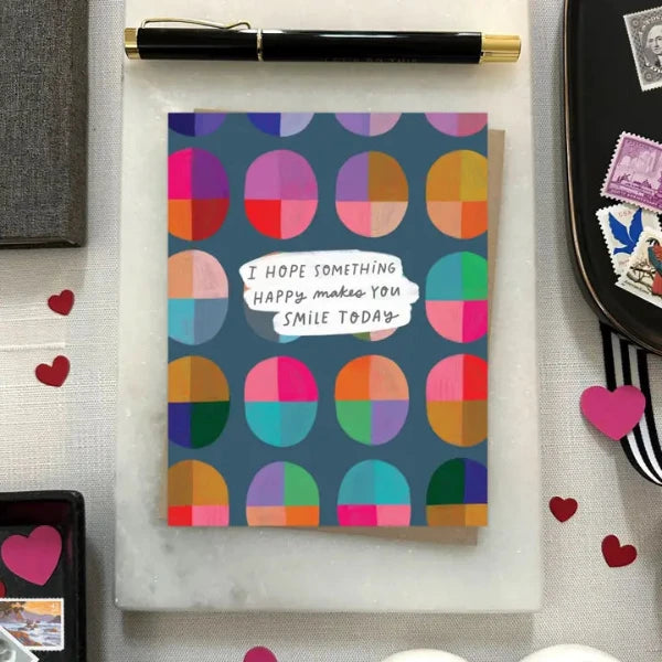 Hope Something Happy Card