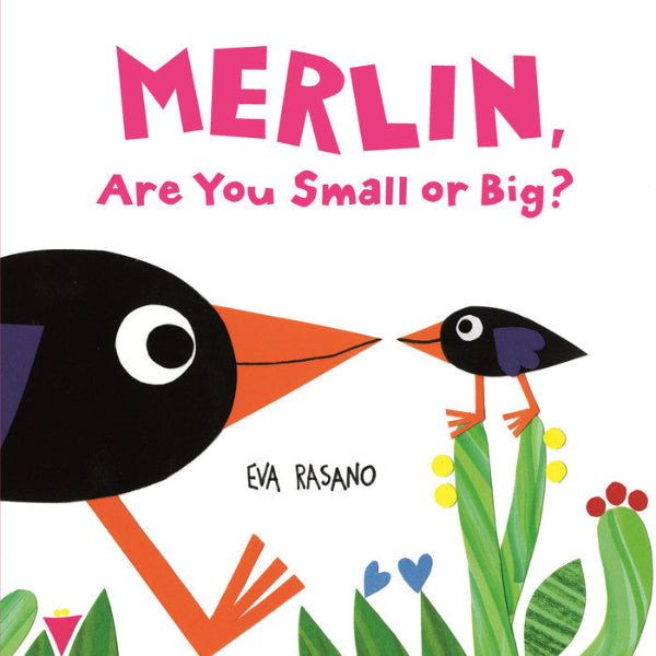 Book cover of 'Merlin, Are You Small or Big?' with two cartoon birds and colorful text.