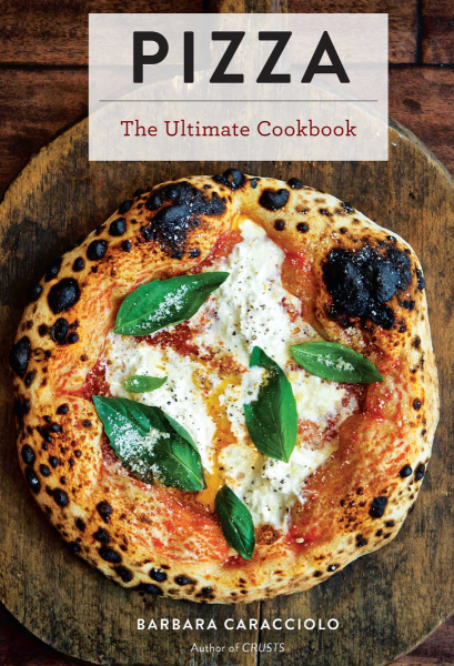 Pizza: The Ultimate Cookbook