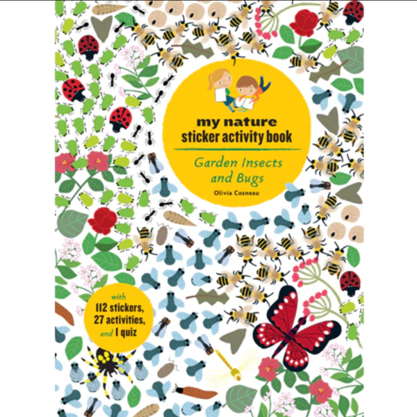 My Nature Sticker Activity Book: Garden Insects and Bugs