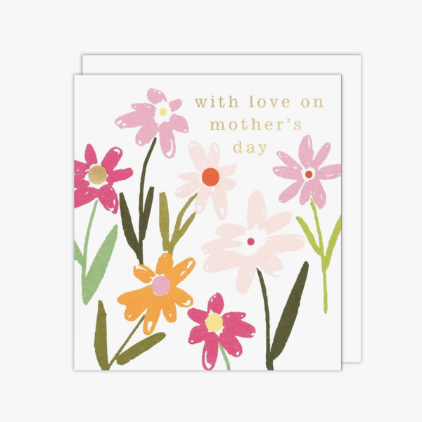Love Flowers Mother's Day Card