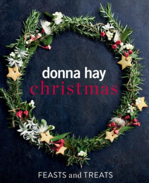 Donna Hay Christmas Feasts & Treats