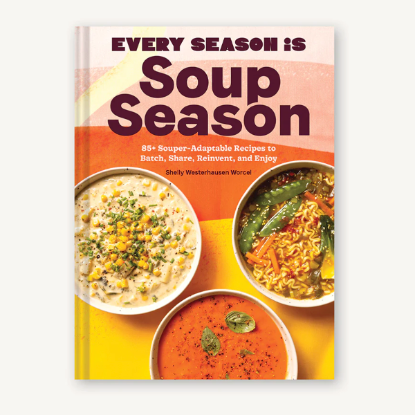 Every Season is Soup Season
