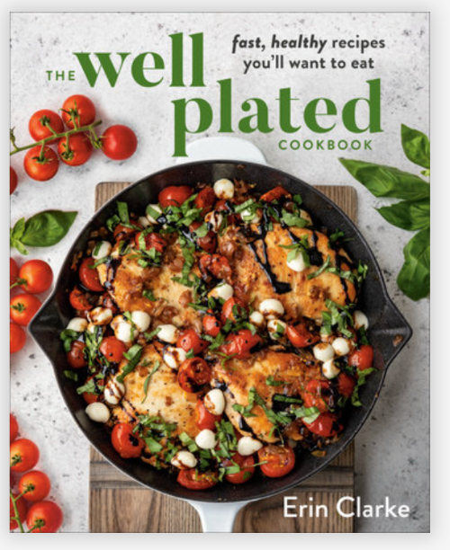 The Well Plated Cookbook