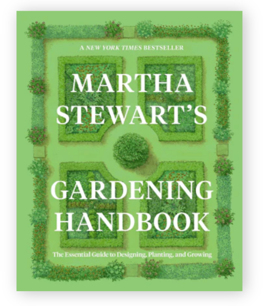 Martha Stewart's Gardening Handbook