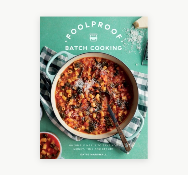 Foolproof Batch Cooking