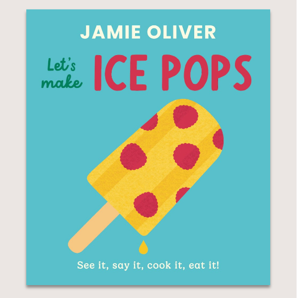Let's Make Ice Pops book