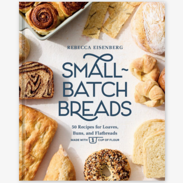 Small-Batch Breads