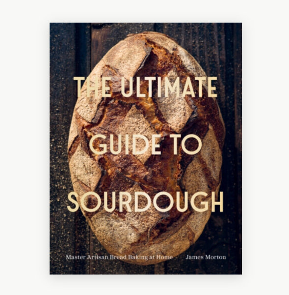 The Ultimate Guide to Sourdough