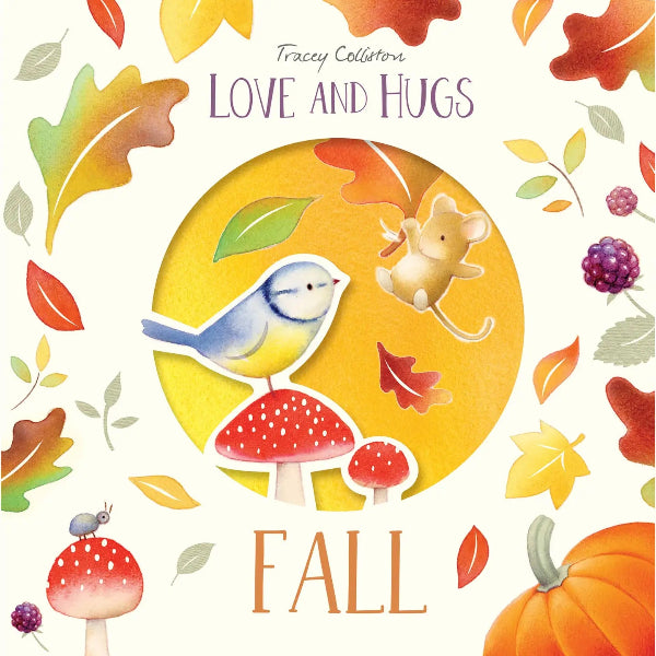 Book cover of 'Love and Hugs Fall' with autumn-themed illustrations on a white background.