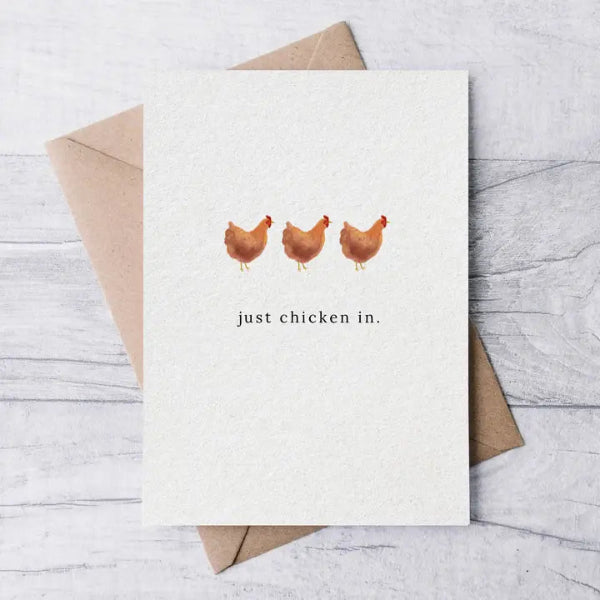 Just Chicken In Greeting Card