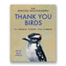 The Mincing Mockingbird 'Thank You Birds' card set, featuring a beige background with blue text and an illustration of a woodpecker by Matt Adrian.