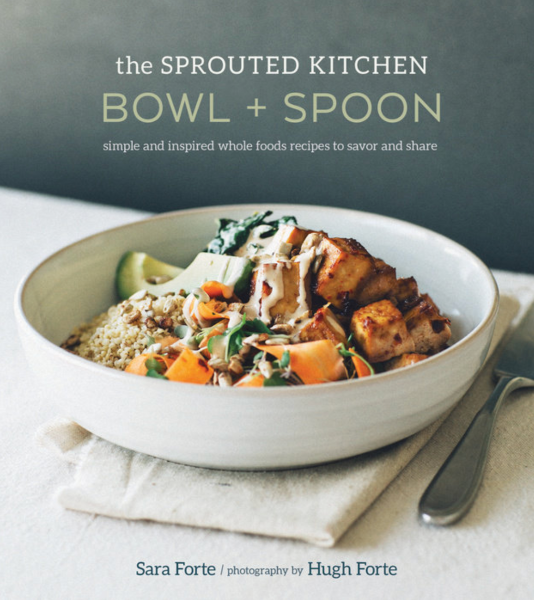 The Sprouted Kitchen: Bowl and Spoon