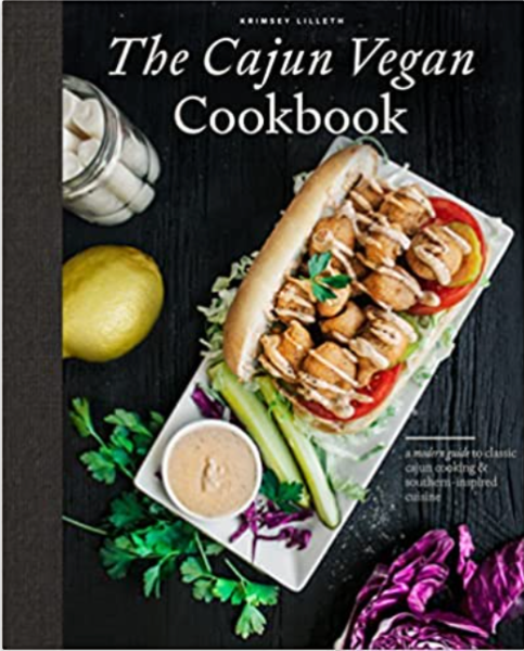 The Cajun Vegan Cookbook
