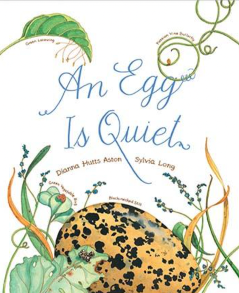 An Egg is Quiet