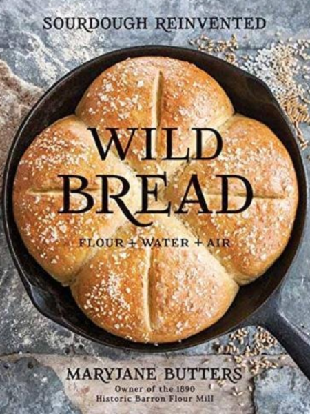 Wild Bread Flour + Water + Air