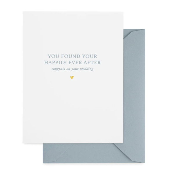 You Found Your Happily Ever After Card