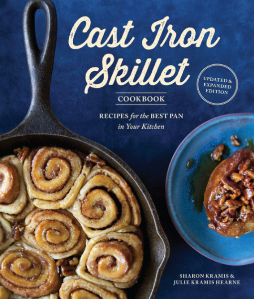 The Cast Iron Skillet Cookbook